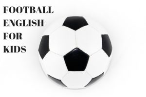 FOOTBALL ENGLISH